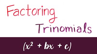 Whiteboard Math Factoring Trinomials x2bxc [upl. by Anaahs]