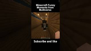 Minecraft Moments form Multiverse trending viralshort youtubeshorts [upl. by Nerag]