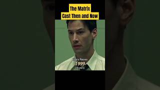 The Matrix 1999 Cast Then and Now [upl. by Larine391]