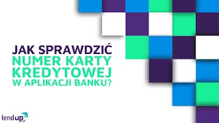 Jak sprawdzić numer karty kredytowej w aplikacji banku [upl. by Yenor425]