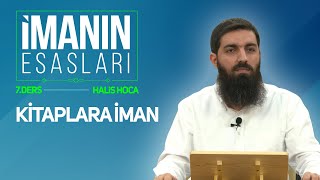 Kitaplara İman  İmanın Esasları 7  Halis Bayancuk Hoca [upl. by Odrarebe401]