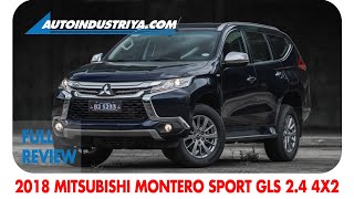 2018 Montero Sport GLS 24 4x2 AT  Full Review [upl. by Acinat]