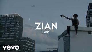 ZIAN  Sorry Official Video [upl. by Rexferd]