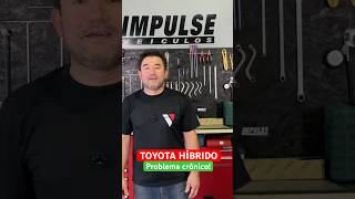 3 PROBLEMAS CRÔNICOS NO TOYOTA HÍBRIDO [upl. by Sager]