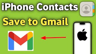 iPhone Contacts Save To Gmail  iPhone ke Contact gmail me kaise save kare [upl. by Assilac]