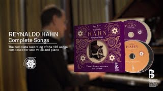 Reynaldo HAHN Complete Songs  Boxed set 4 CDs [upl. by Lowenstern]