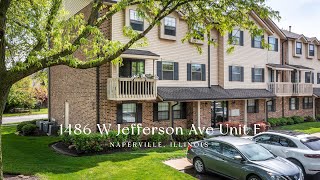 Condo for Sale 1486 W Jefferson Ave Unit E Naperville IL 60540 [upl. by Langill]