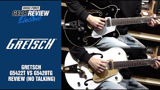 Gretsch G5422T VS G5420TG Review No Talking [upl. by Philipps24]