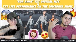 NSD REACT  RUNAWAY TXT Official MV amp Live Performance on the Comeback Show [upl. by Sailesh]