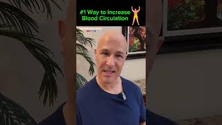 1 Way to Increase Blood Circulation Dr Mandell [upl. by Amek]