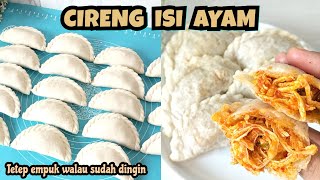 RESEP CIRENG ISI AYAM PEDAS Tetap empuk walau sudah dingin [upl. by Retsel]