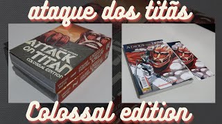 COLOSSAL EDITION VS ATAQUE DOS TITÃS PANINI [upl. by Padriac109]