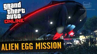 GTA Online Easter Egg  Secret Alien Egg Supply Mission Legit Way [upl. by Corenda113]