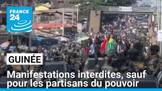 Guinée  manifestations interdites sauf pour les partisans du pouvoir • FRANCE 24 [upl. by Pinebrook]