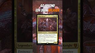 Edgar Markov 60 Second EDH Deck Upgrade edh magicthegathering edgarmarkov mtg [upl. by Entruoc455]