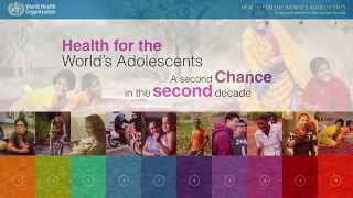 WHO Health for the Worlds Adolescents A second chance in the second decade [upl. by Valaree]