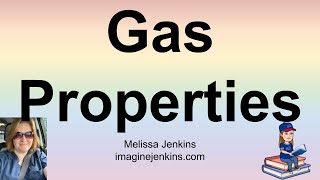 Gas Properties All About Gases [upl. by Hyams82]