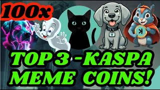 Top 3 KASPA Meme Coins  KRC20 KAS Meme tokens [upl. by Aidnama24]