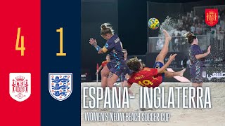 RESUMEN  España 41 Inglaterra  Womens NEOM Beach Soccer Cup  🔴 SEFUTBOL [upl. by Atrebla407]