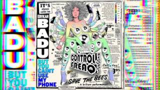 Erykah Badu  Ill call u back [upl. by Zoba]