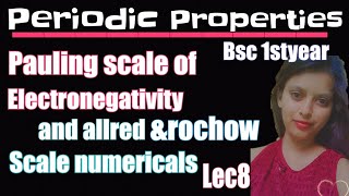 Lec8periodic properties numericals of pauling scaleallred rochow scale bsc1st yearNainu Thakur [upl. by Zsuedat80]