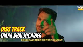 Thara Bhai Joginder  DISS TRACK  Harsh Beniwal  The Cringe Song [upl. by Kolodgie913]