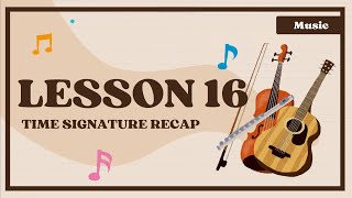 Lesson 16 time signature recap 24 solfege [upl. by Claudie147]