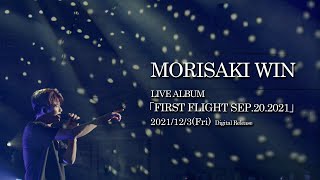 MORISAKI WIN（森崎ウィン） LIVE ALBUM「FIRST FLIGHT SEP202021」（Teaser） [upl. by Lesley]