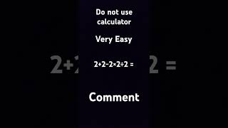 Do not use calculator [upl. by Drofyar467]