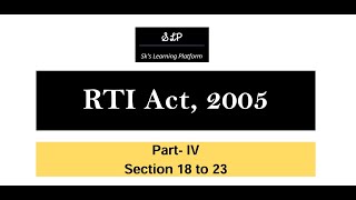 RTI Act Section 18 to 23 [upl. by Marpet]