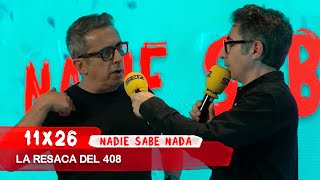 NADIE SABE NADA 11x26  La resaca del 408 [upl. by Yelda]