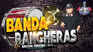 ESTRENO  👍Banda 🔥Rancheras Mix Vol11  Febrero 2024 Dj Boy Houston El Original [upl. by Arica]