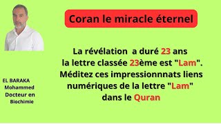 La lettre quotLamquot est classée 23ème observez ses impressionnnats liens numériques dans le Quran [upl. by Jaela]