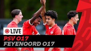 LIVE ⚽️  PSV O17  Feyenoord 017 kampioenswedstrijd [upl. by Valorie]