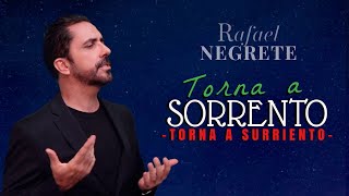 🇮🇹 Torna a Sorrento 🇲🇽 Rafael Jorge Negrete [upl. by Yelrebma]