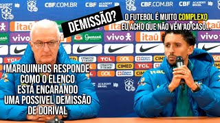 E SE O DORIVAL FOR DEMITIDO MARQUINHOS RESPONDE COMO ELENCO ESTÁ ENCARANDO UMA POSSIVEL DEMISSÃO [upl. by Wettam896]