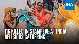 116 killed in stampede at India religious gathering [upl. by Shaun]