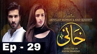 Khaani Episode 29  HAR PAL GEO [upl. by Turtle]