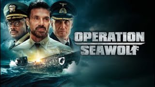 Operation Seawolf 2022 Movie Review [upl. by Solahcin]