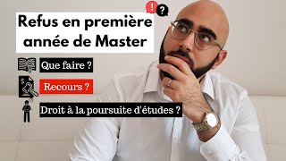 Refus de Master  comment réagir recours gracieux ou contentieux droit à la poursuite détudes [upl. by Hartzel]