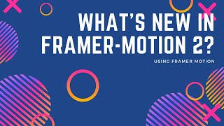 🧙‍♂️Magic in Framer Motion 2 new AnimateSharedLayout [upl. by Remmos]