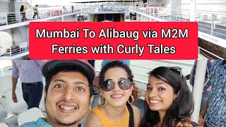 How To Book Mumbai To Alibaug M2M Ferry Ro Ro  Complete Experience amp Details [upl. by Cornelius]