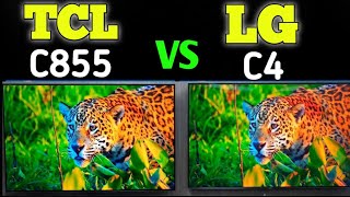 TCL C855 Vs LG C4 side by side comparison 💥 2024 by unboxing Genius [upl. by Kavanagh]