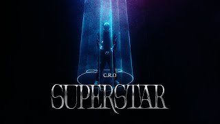 CRO  Superstar Video Oficial [upl. by Araes]