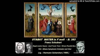 STABAT MATER D 383  Franz SCHUBERT  RAI Milano 1966  Hermann SCHERCHEN [upl. by Liarret]