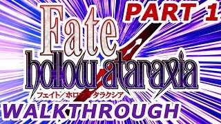 FateHollow Ataraxia Gameplay Walkthrough 1 [upl. by Auos75]