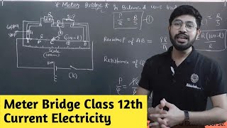 Class 12th  Meter Bridge  Meter bridge class 12th Physics  Meter bridge experiment  Abhishek [upl. by Kaine]