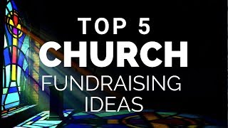 Top Church Fundraising Ideas [upl. by Orpha]