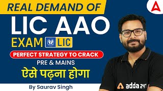 LIC AAO 2023  Perfect Preparation STRATEGY to CRACK Pre amp Mains  Saurav Singh [upl. by Evadne]