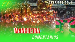 Desfile da Mangueira 2019  comentários [upl. by Jacquelin277]